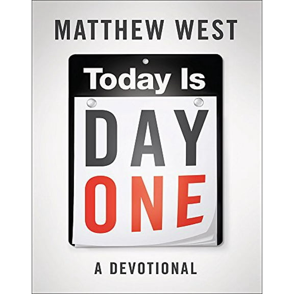 Pre-Owned Today Is Day One: A Devotional (Hardcover) 0736944443 9780736944441