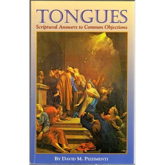 Pre-Owned Tongues: Scriptural Answers to Common Objections (Paperback) 1880089998 9781880089996