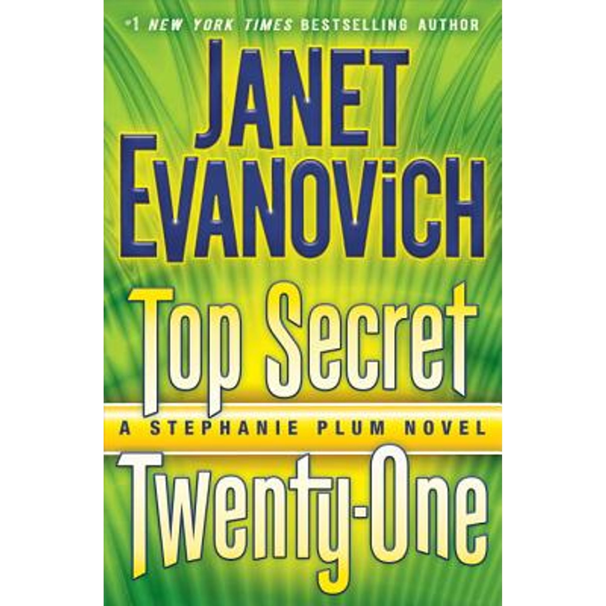 Pre-Owned Top Secret Twenty-One: A Stephanie Plum Novel (Hardcover 9780345542922) by Janet Evanovich
