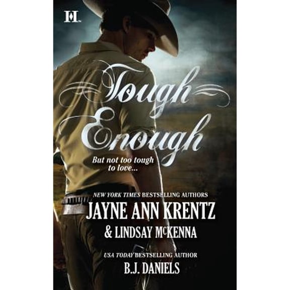Pre-Owned Tough Enough: An Anthology (Paperback 9780373776603) by Jayne Ann Krentz, Lindsay McKenna, B J Daniels
