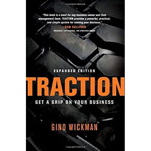 Pre-Owned Traction: Get a Grip on Your Business by Gino Wickman (Paperback) English