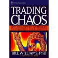 Pre-Owned Trading Chaos: Applying Expert Techniques to Maximize Your 