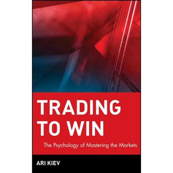Pre-Owned Trading to Win (Hardcover) by Kiev