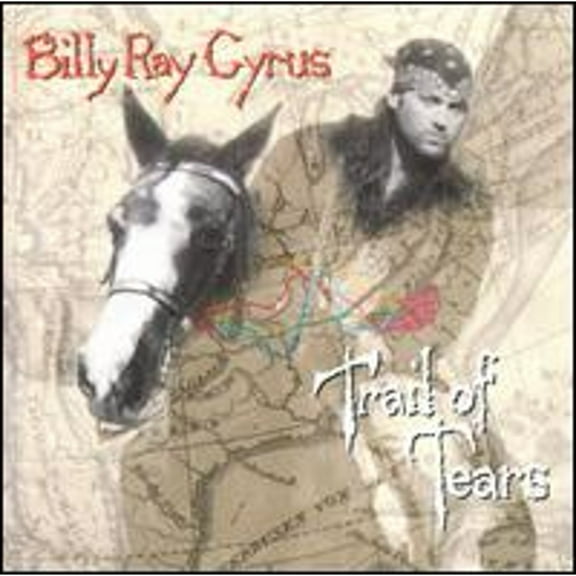 Pre-Owned Trail of Tears (CD 0731453282926) by Billy Ray Cyrus