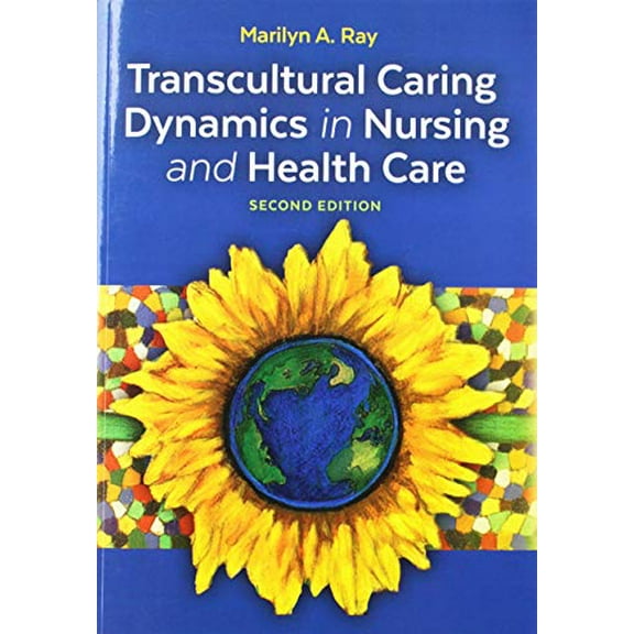 Pre-Owned Transcultural Caring Dynamics in Nursing and Health Care (Paperback) 0803677545 9780803677548