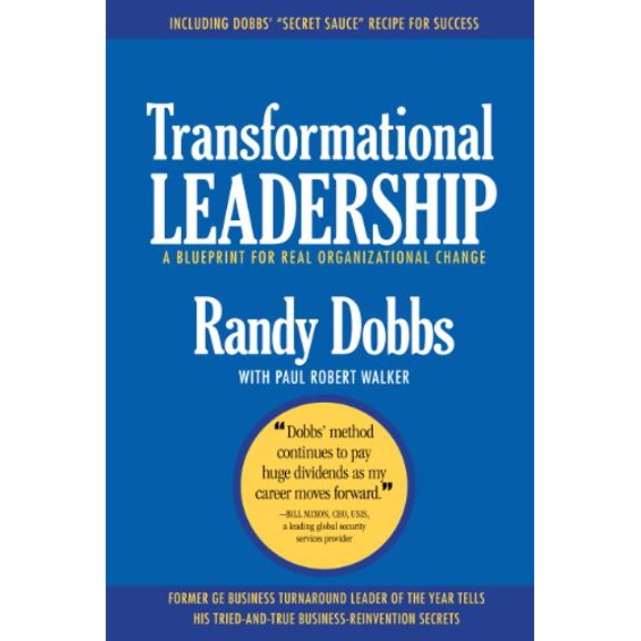 Pre-Owned Transformational Leadership: A Blueprint for Real Organizational Change (Hardcover) 0983080607 9780983080602