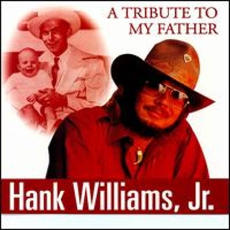 Pre-Owned Tribute to My Father (CD 0715187764026) by Hank Williams, Jr.