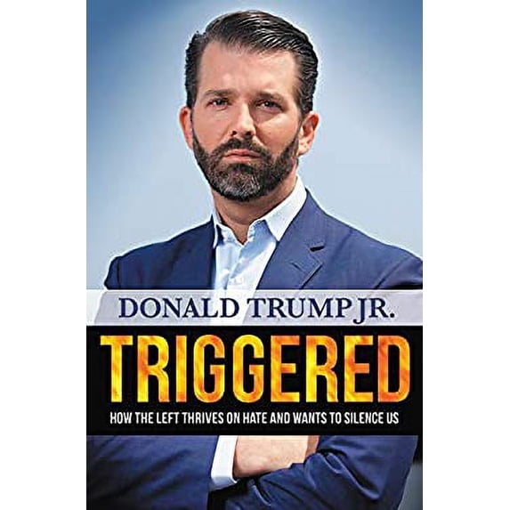 Pre-Owned Triggered : How the Left Thrives on Hate and Wants to Silence Us 9781546086031