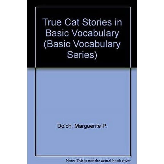 Pre-Owned True Cat Stories in Basic Vocabulary 9780811625166