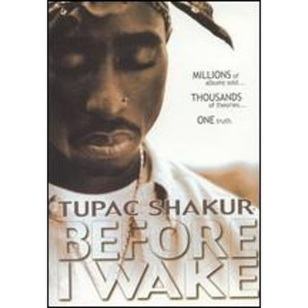 Pre-Owned Tupac Shakur: Before I Wake (DVD 0000799409923) directed by Sean Long