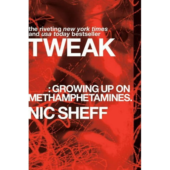 Pre-Owned Tweak : Growing up on Methamphetamines 9781416972198 Used