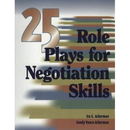 25 Role Plays for Negotiation Skills [Paperback - Used]