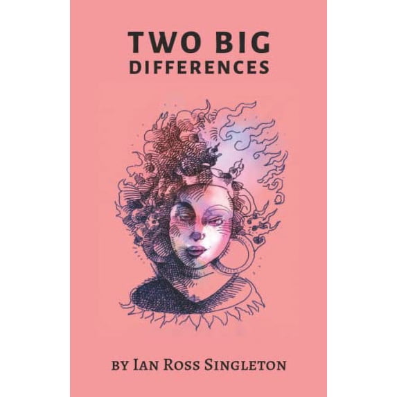 Pre-Owned Two Big Differences (Paperback) 195031961X 9781950319619