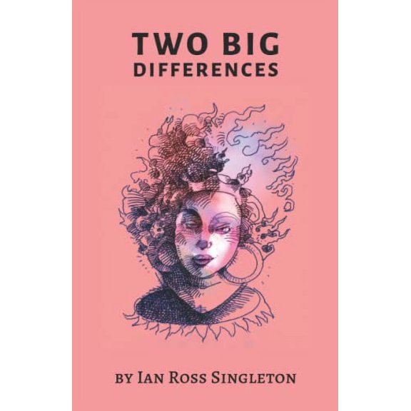 Pre-Owned Two Big Differences (Paperback) 195031961X 9781950319619