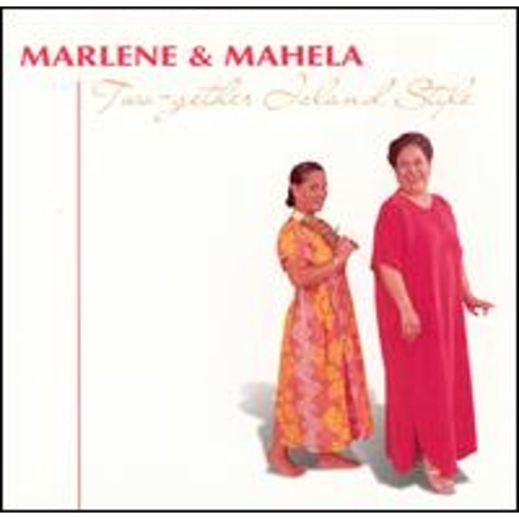 Pre-Owned Two-Gether Island Style (CD 0761268080929) by Marlene & Mahela