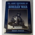thumbnail image 1 of Pre-Owned US Army Uniform: Korean War (Hardcover) 0811718190 9780811718196, 1 of 1