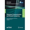 thumbnail image 1 of Pre-Owned Ubiquitous Communications and Network Computing: 4th Eai International Conference, Ubicnet 2021, Virtual Event, March 2021, Proceedings (Paperback) 3030792757 9783030792756, 1 of 1