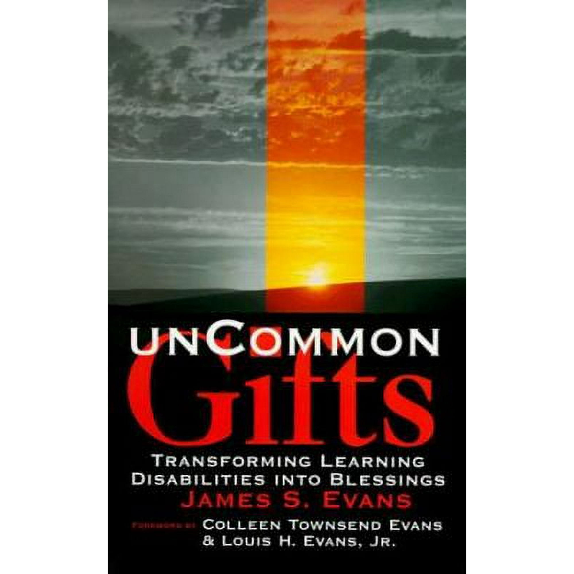 Pre-Owned Uncommon Gifts : Transforming Learning Disabilities into