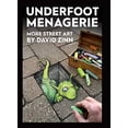 thumbnail image 1 of Pre-Owned Underfoot Menagerie: More Street Art by David Zinn Paperback, 1 of 1