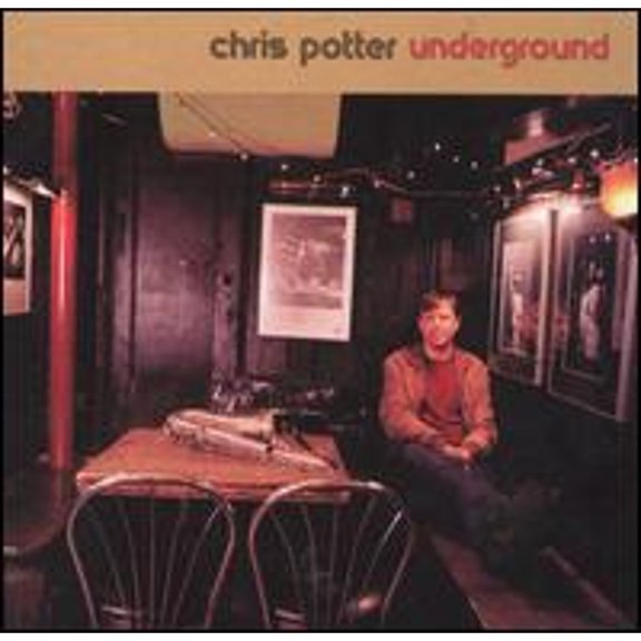 Pre-Owned Underground (CD 0016728303422) by Chris Potter