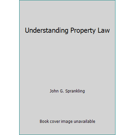 Understanding Property Law, Used [Paperback]