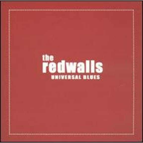 Pre-Owned Universal Blues (CD 0722560102122) by The Redwalls