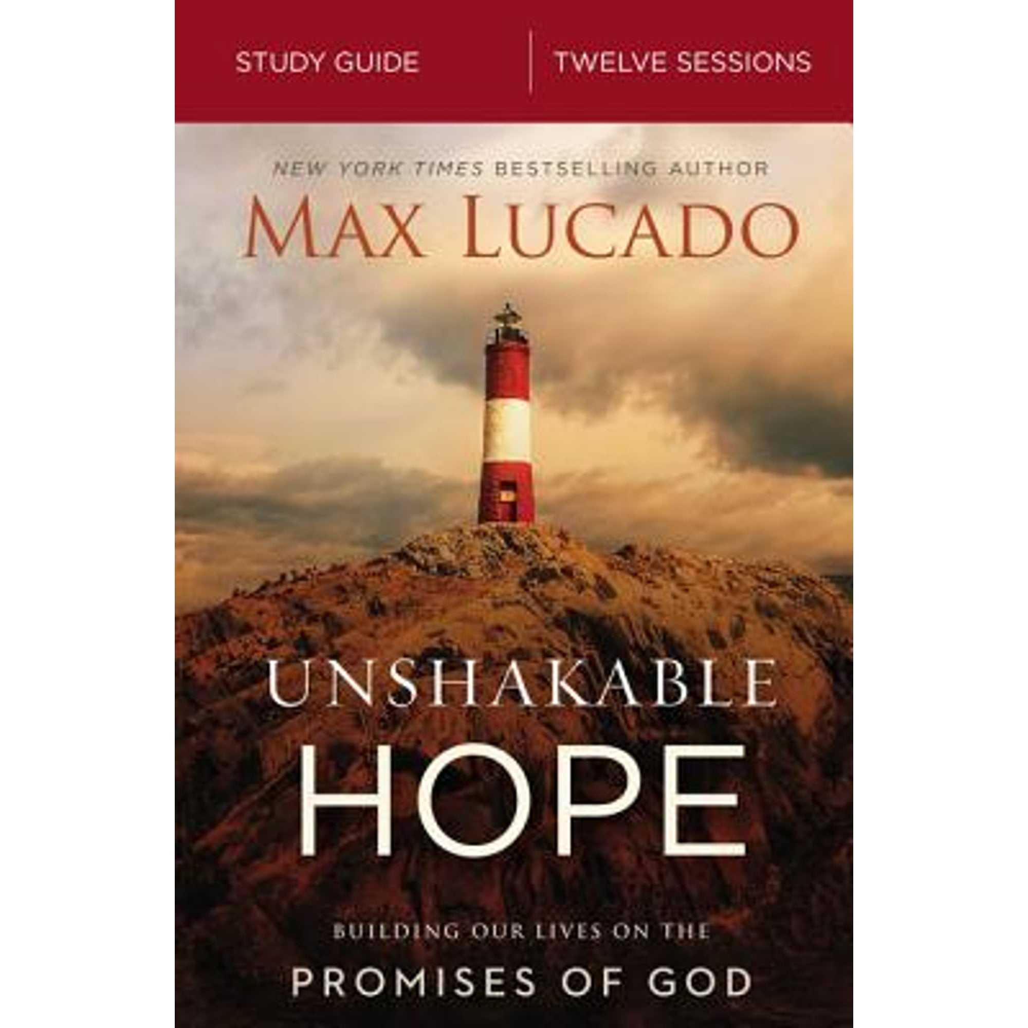 Pre-Owned Unshakable Hope Bible Study Guide: Building Our Lives on the Promises of God (Paperback 9780310092094) by Max Lucado