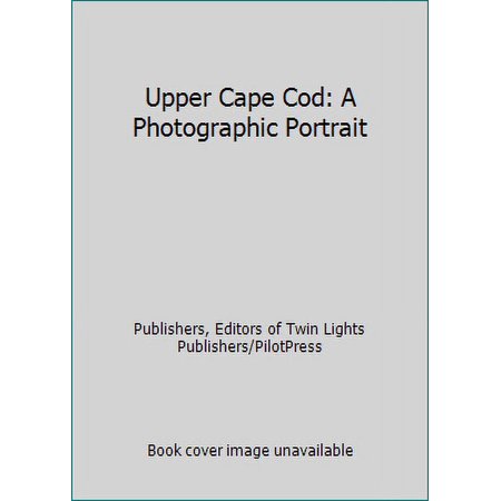 Pre-Owned Upper Cape Cod: A Photographic Portrait Paperback
