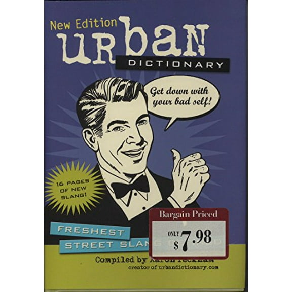 Pre-Owned Urban Dictionary New Edition: Freshest Street Slang Defined (Hardcover) 1449476368 9781449476366