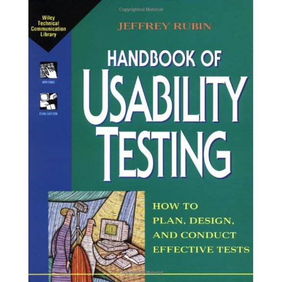 Pre-Owned Usability Testing : How to Plan, Design, and Conduct Effective Tests 9780471594031