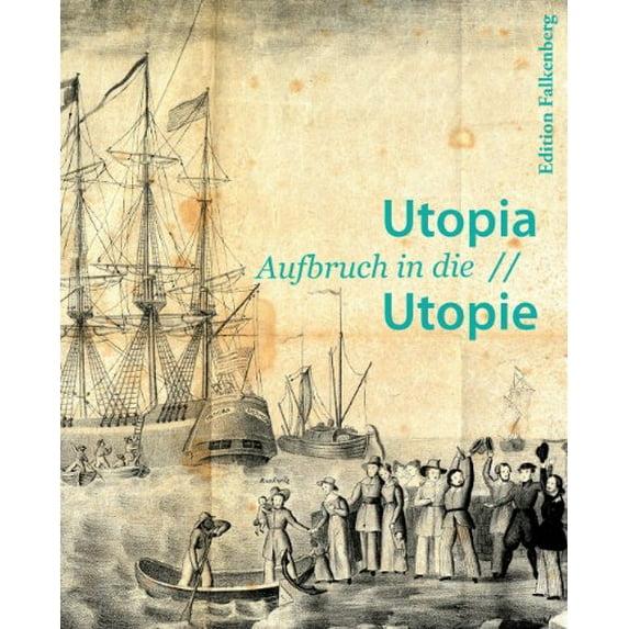 Pre-Owned Utopia : Revisiting a German State in America (Paperback) 9783954945955