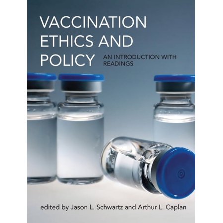 Pre-Owned Basic Bioethics: Vaccination Ethics and Policy : An Introduction with Readings (Hardcover)