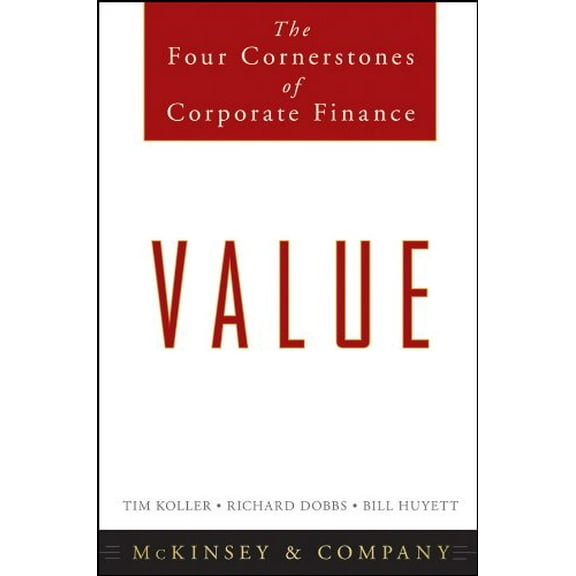 Pre-Owned Value: The Four Cornerstones of Corporate Finance (Hardcover) 0470424605 9780470424605
