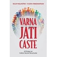 thumbnail image 1 of Pre-Owned Varna, Jati, Caste: A Primer on Indian Social Structures Paperback, 1 of 1