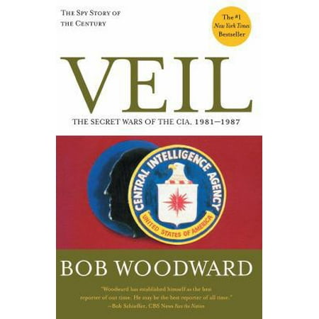 Veil: The Secret Wars of the Cia, 1981-1987 [Paperback - Used]