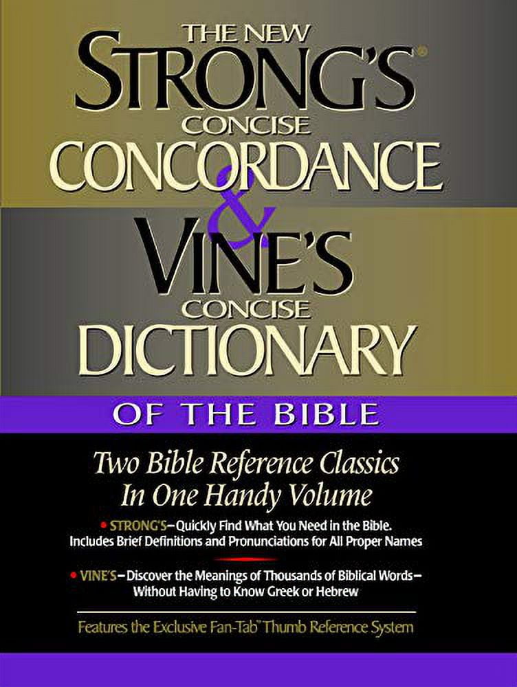 PreOwned Vine's Concise Dictionary and Strong's Concise Concordance