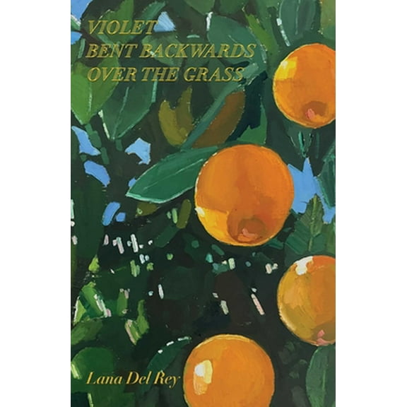Pre-Owned Violet Bent Backwards Over the Grass (Hardcover)