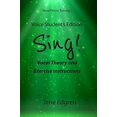 thumbnail image 1 of Pre-Owned Voice Student's Edition - Sing!: Vocal Theory and Exercise Instructions (Online Audio, Video and Practice Plan Access) (Paperback) 1797966413 9781797966410, 1 of 1