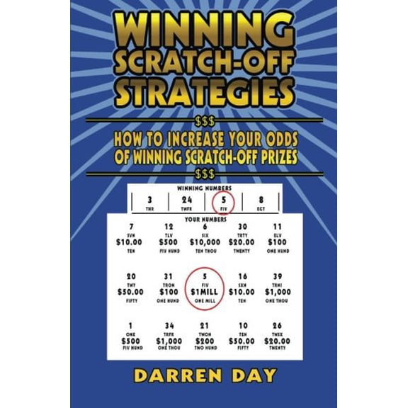 Pre-Owned WINNING SCRATCH-OFF STRATEGIES: How to Increase Your Odds of Winning Scratch-Off Prizes Paperback
