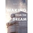 thumbnail image 1 of Pre-Owned Waking from the Dream: The Struggle for Civil Rights in the Shadow of Martin Luther King, Jr. (Paperback) 0822361728 9780822361725, 1 of 1