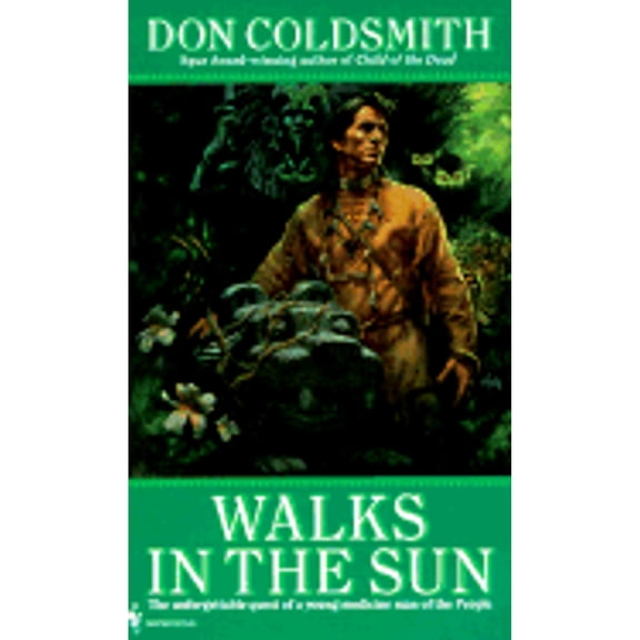 Pre-Owned Walks in the Sun (Paperback 9780553563641) by Don Coldsmith, Dan Coldsmith