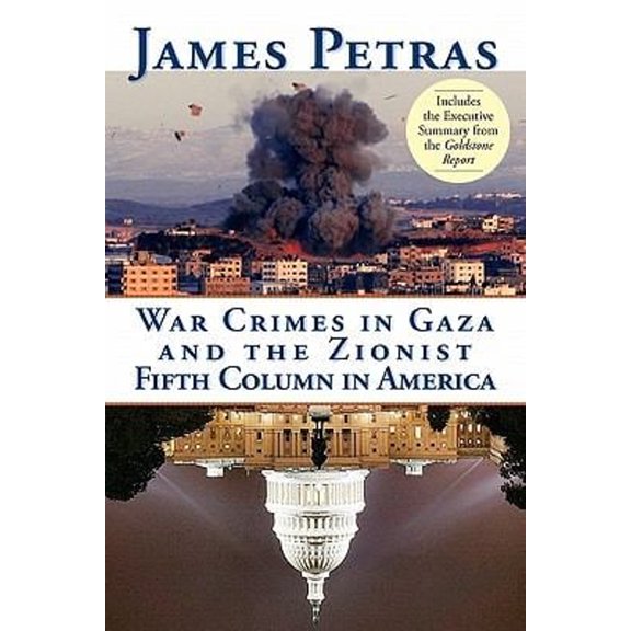 Pre-Owned War Crimes in Gaza and the Zionist Fifth Column in America (Paperback) 0984525505 9780984525508