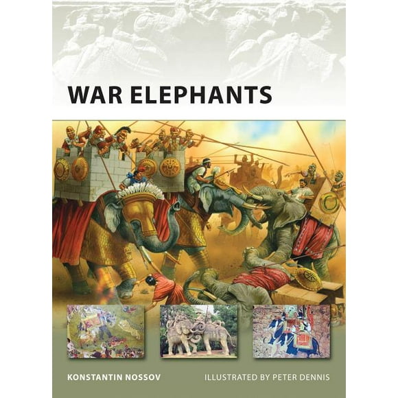 Pre-Owned War Elephants (Paperback) by Konstantin Nossov