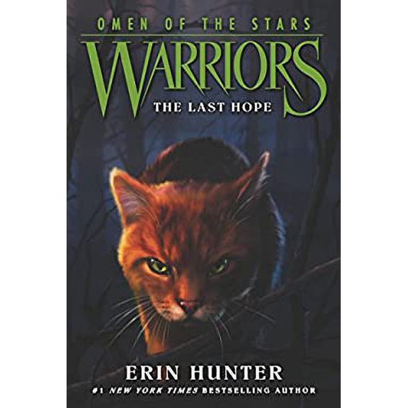 Pre-Owned Warriors: Omen of the Stars #6: The Last Hope by Erin Hunter (Paperback)