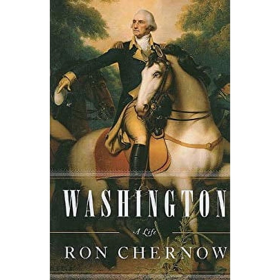 Pre-Owned Washington : A Life, Hardcover by Chernow, Ron, ISBN 1410431177, ISBN-13 9781410431172