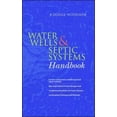 thumbnail image 1 of Pre-Owned Water Wells and Septic Systems Handbook, Hardcover by Woodson, R. Dodge, ISBN 0071402004, ISBN-13 9780071402002, 1 of 1