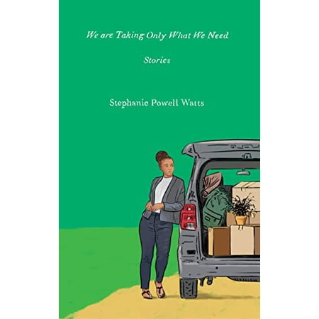 Pre-Owned We Are Taking Only What We Need: Stories (Paperback) 0063265133 9780063265134