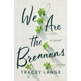 thumbnail image 1 of Pre-Owned We Are the Brennans (Hardcover) 1250796229 9781250796226, 1 of 1