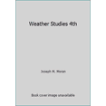 thumbnail image 1 of Pre-Owned Weather Studies 4th (Hardcover) 1878220969 9781878220967, 1 of 1