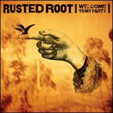 Pre-Owned Welcome to My Party (CD 0731458677628) by Rusted Root